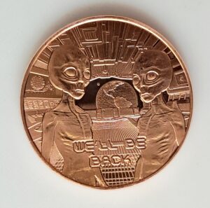 Alternative view of USA - One Oz ROUND - 1 Oz Copper - ALIENS - BEAUTIFUL!