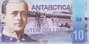 ANTARCTICA $10 Dollar (2011) Robert Falcon Scott. South Pole Centenary (1911–2011)- read description