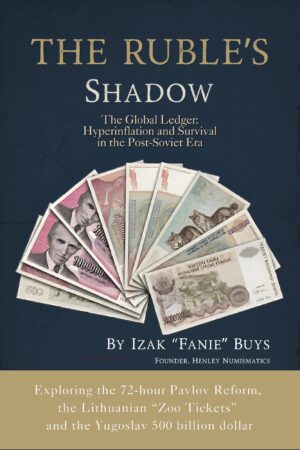 The Global Ledger. The Ruble Shadow. Hyperinflation and Survival in the Post-Soviet Era